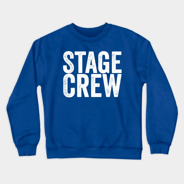 Stage Crew White Crewneck Sweatshirt by GuuuExperience